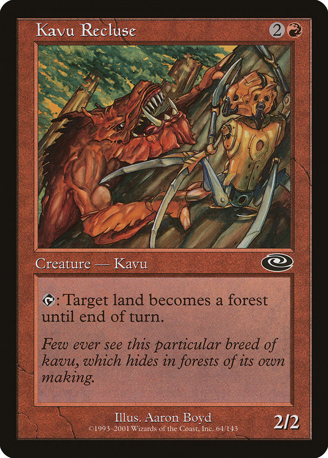 image Kavu Recluse