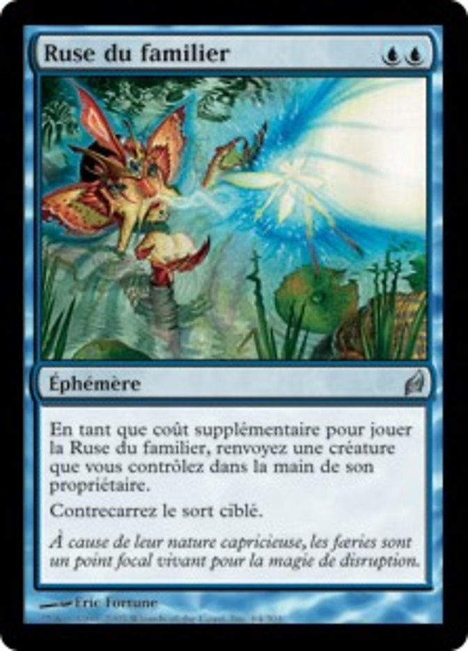 image Ruse du familier