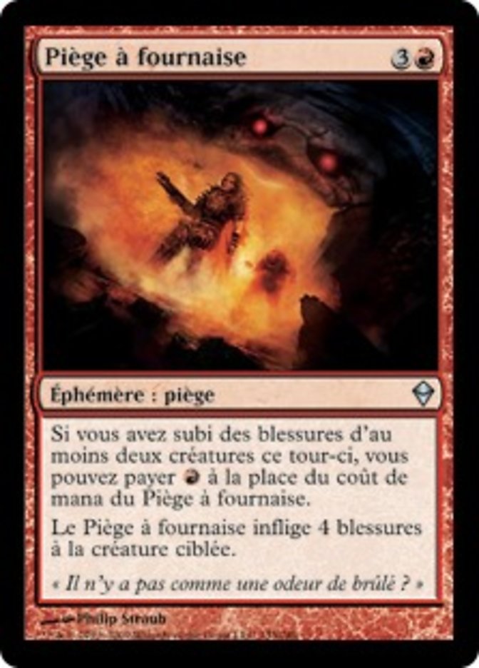 image Piège à fournaise
