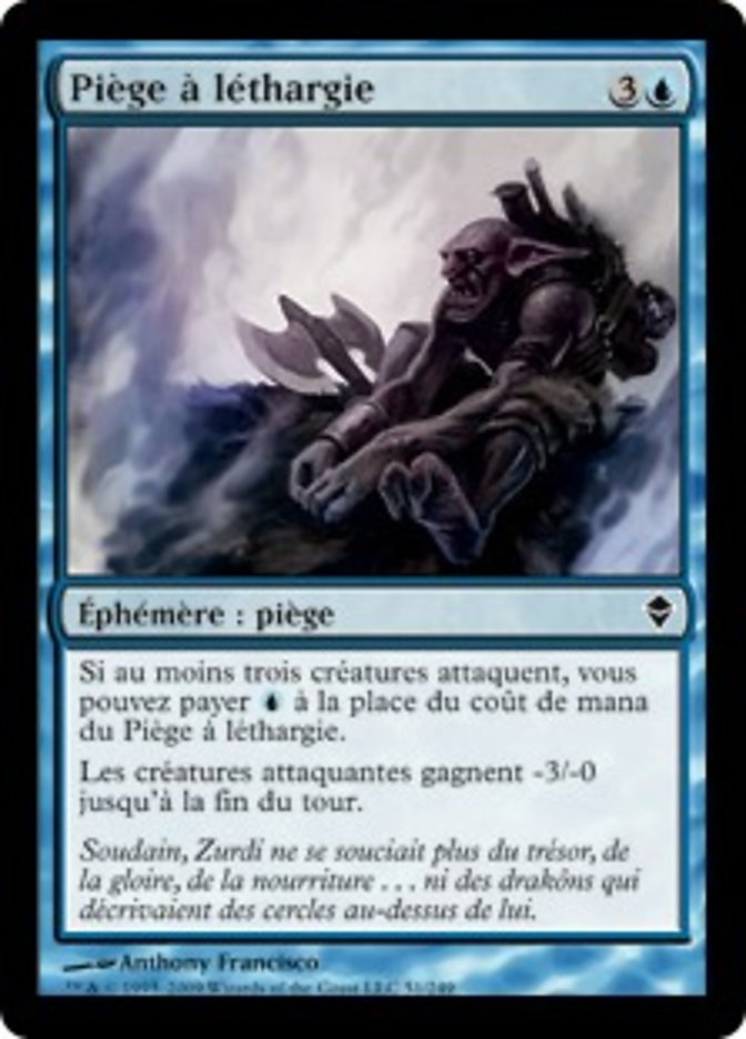 image Piège à léthargie
