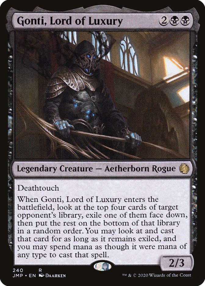 image Gonti, Lord of Luxury