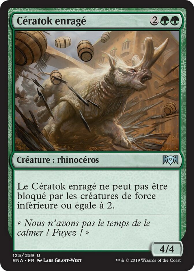 image Cératok enragé